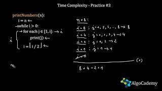 Time Complexity Practice #3: Analyzing Nested Loops (For in While)