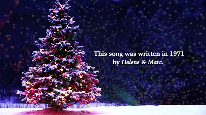 "Helene & Marc's Christmas Song" performed by Marc...