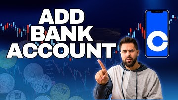 How to Add Bank Account on Coinbase 2025?