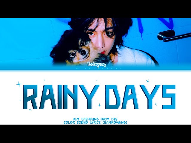 TRADUÇÃO COMPLETA RAINY DAYS TAEHYUNG🤏🥺🐯💌 #kimtaehyung #videoslon