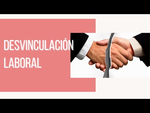 Desvinculación Laboral