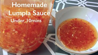 HOMEMADE LUMPIA SAUCE | SWEET AND SPICY SAUCE | EGG ROLL  SAUCE