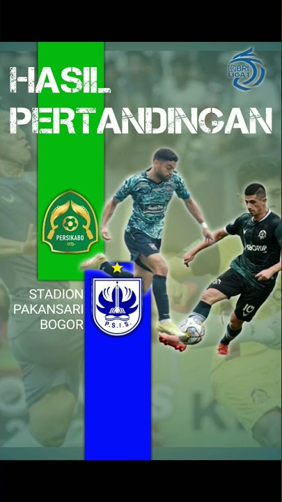 HASIL LIGA 1 HARI INI PERSIKABO VS PSIS  #shorts #persikabo1973 #psissemarang #hasilliga1 #viral