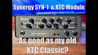 Synergy SYN1 and Bogner XTC Module Review