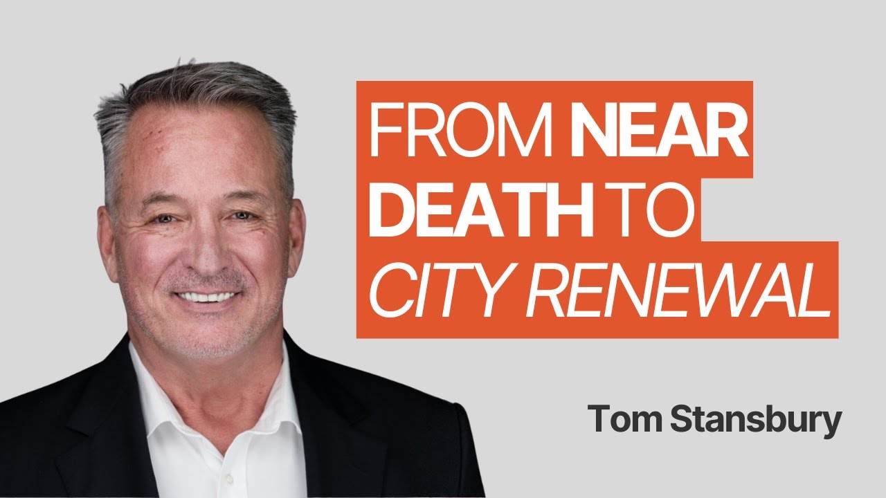 From Near Death to City Renewal - Tom Stansbury - 2000 Cubit Rule