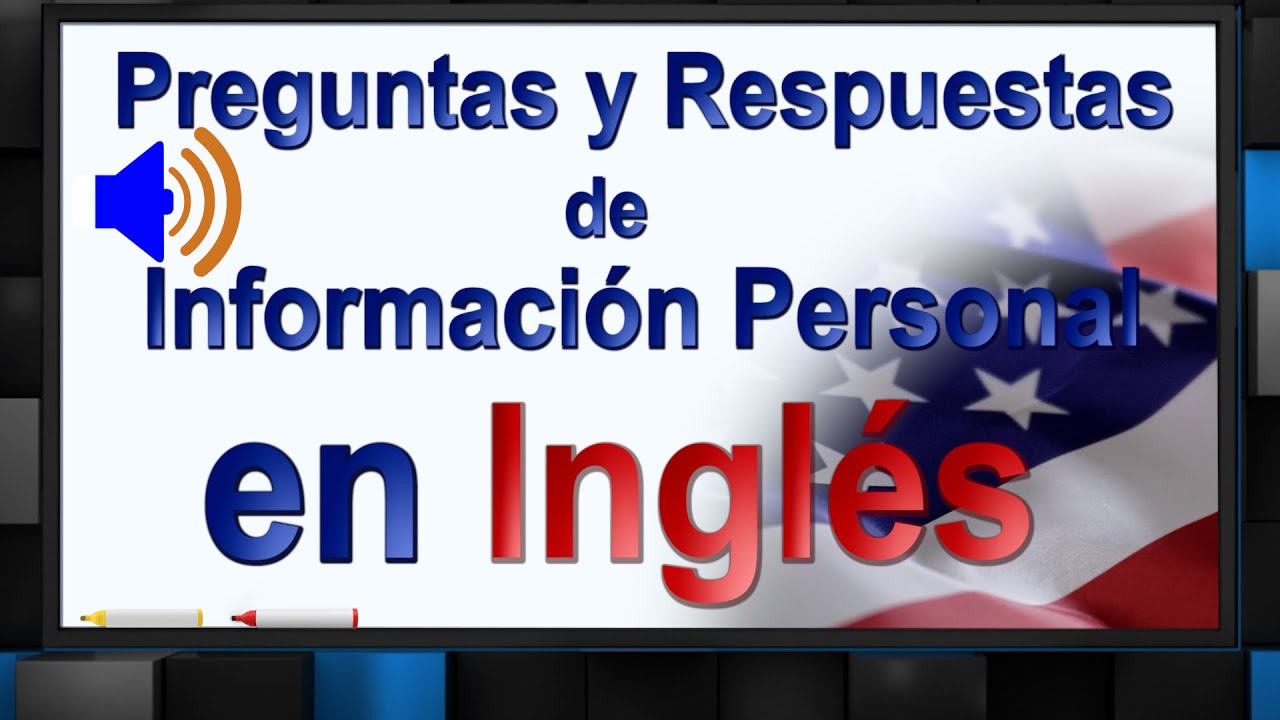 Aprende Preguntas y Respuestas de Informacion Personal en INGLES - YouTube