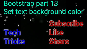 Bootstrap part 13 | How to set text background color using bootstrap | #background #color
