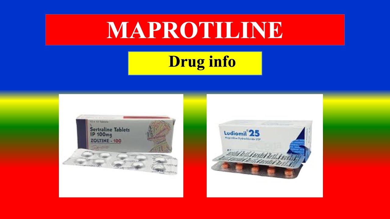 MAPROTILINE- Generic Name, Drug class, Brande Name ,Precautions , How to use, Side Effects