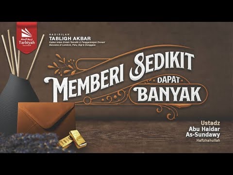 memberi-sedikit-dapat-banyak---ustadz-abu-haidar-as-sundawy-حفظه-الله