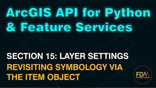 Updating Symbology for a Feature Layer via the Item JSON Data using the ArcGIS API for Python