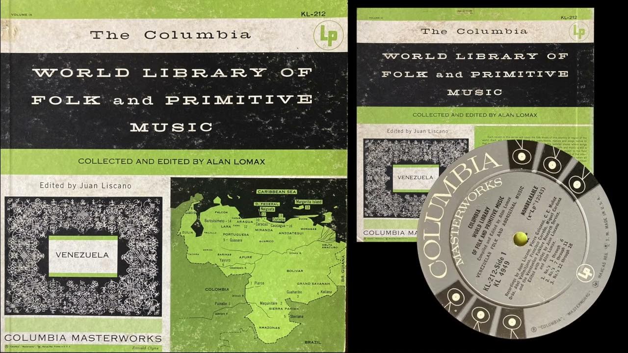 The Columbia World Library of Folk and Primitive Music Venezuela By