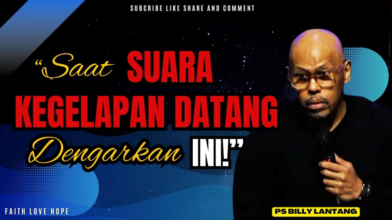 “SAAT SUARA KEGELAPAN MENGGANGGUMU, ADA SATU SUARA YANG HARUS KAU DENGAR!”| KHOTBAH PS BILLY LANTANG