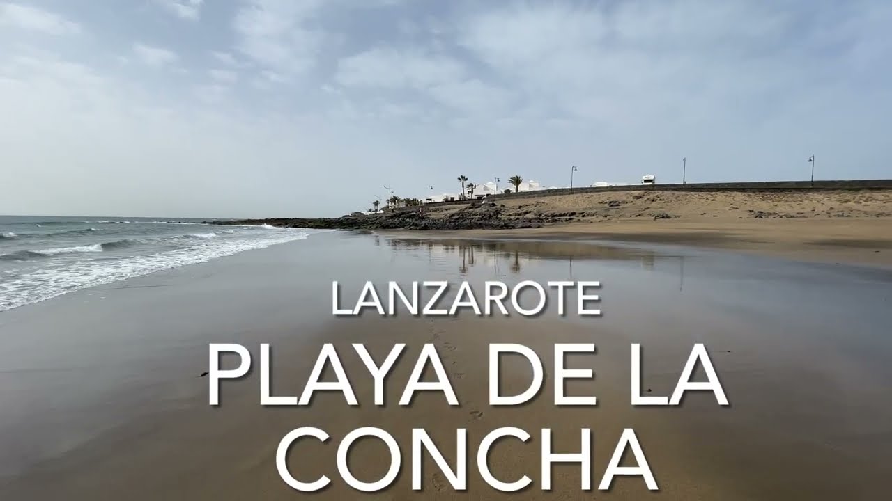 Playa De La Concha, Playa Honda, Lanzarote (4K)