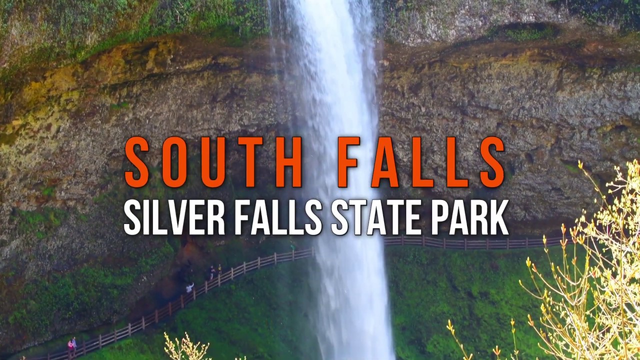 SOUTH FALLS OF SILVER FALLS STATE PARK