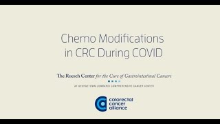 Chemo Modifications in CRC During COVID