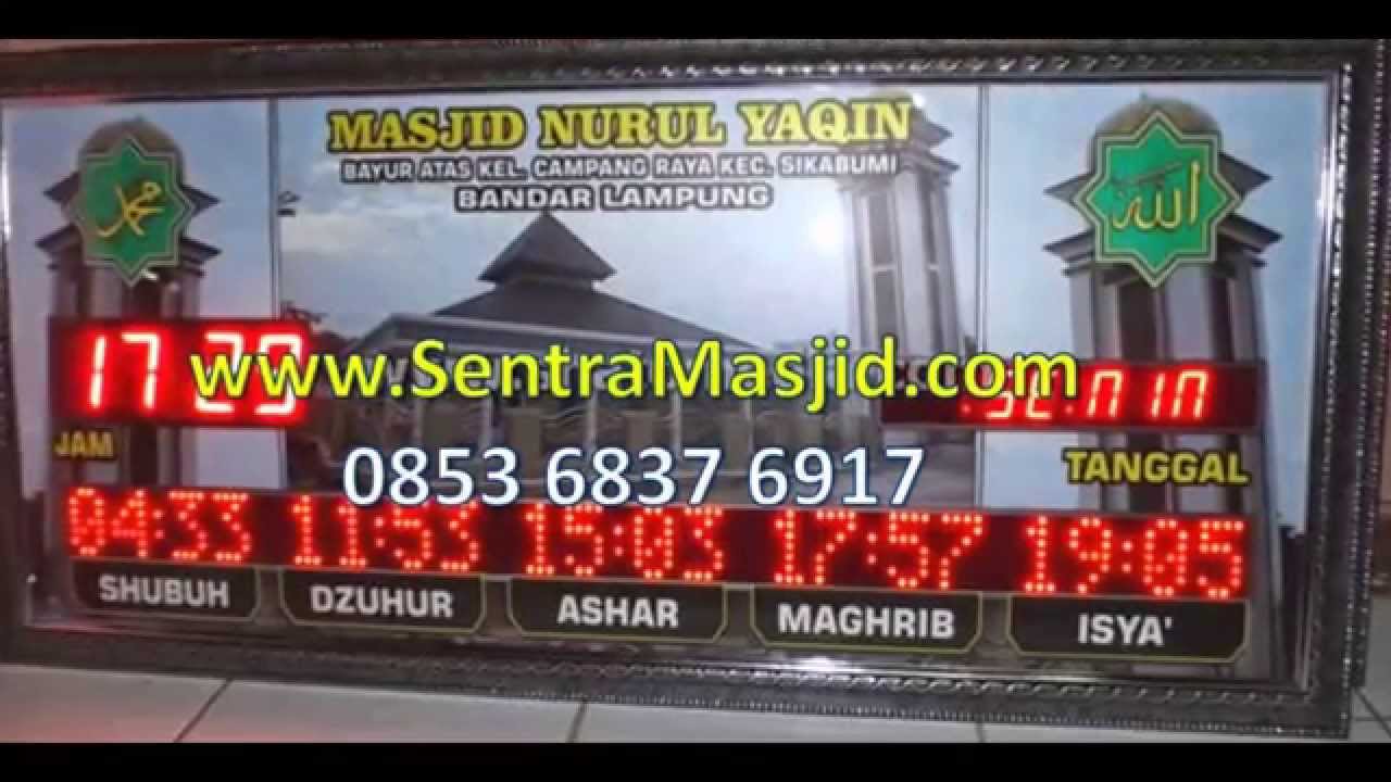 Jadwal Sholat Digital Bekasi Www Toko Sentramasjid Com 085368376917 Youtube