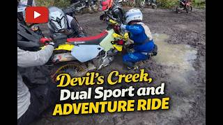 Devil’s Creek Dual Sport Ride | Broken Bikes, JB Weld & Chaos