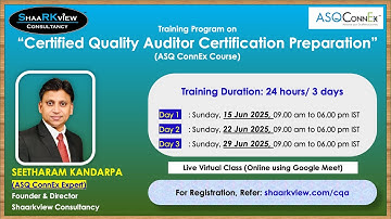 Training Class on “Quality Auditor Certification Preparation (ASQConnEx Course)”-Jun 2025-Shaarkview