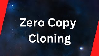 Cloning in Snowflake |  Zero Copy Cloning