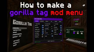 How to make a gorilla tag mod menu
