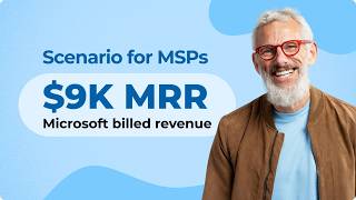 Microsoft partner program scenario: $9K MRR Microsoft billed revenue | MAICPP FY26