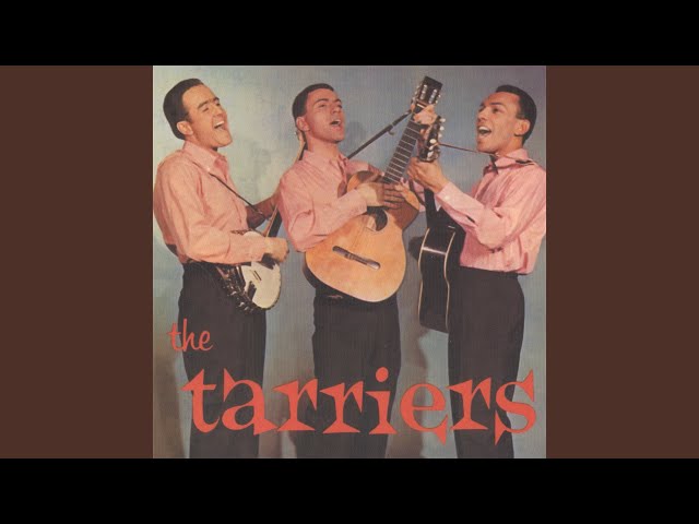 The Tarriers - All My Trials
