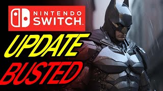 Arkham Knight NEW UPDATE Broke My Switch Game!