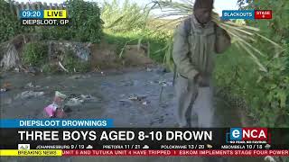 Diepsloot Drownings Three Boys Age 8-10 Drown