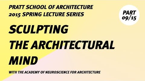 09   Michael Arbib   Steps Towards a Neuroscience (Sculpting the Architectural Mind)