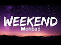 Imole x Mohbad - Weekend (lyrics)