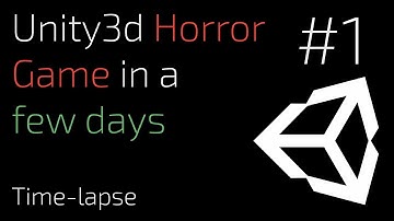 Unity3d Horror Game - Part 1 - Time-lapse