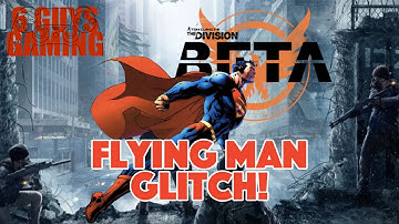 The Division BETA| Flying Man Glitch!
