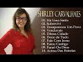 Shirley Carvalhaes – As melhores músicas que marcam os tempos – Hinos antigos #gospel