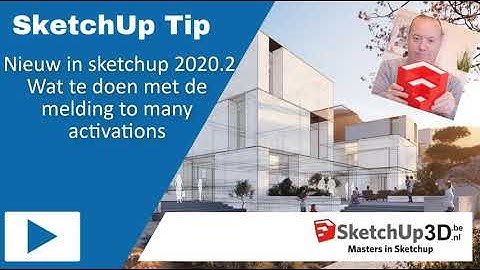 🏷️Wat te doen bij SketchUp To Many Activations? 💎 #SketchUp #Tip #404