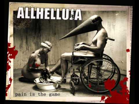 Allhelluja — Allhelluja, "Pain Is The Game" - Demons Town