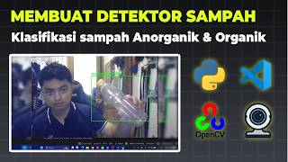 Membuat Program Detektor Sampah Menggunakan OpenCV Python