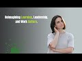 Reimagining Learning, Leadership, and Work Culture for a Sustainable Future