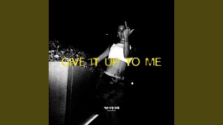 Give It Up to Me - Gerys