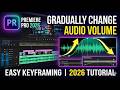 Premiere Pro 2026 : How to Gradually Increase or Decrease Audio Volume - اردو / हिंदी