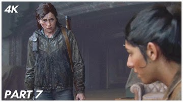 THE LAST OF US PART 2 REMASTERED PS5 GAMEPLAY WALKTHROUGH PART 7 [ 4K 60FPS ] No Commentary