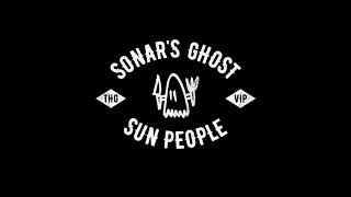 Sonar's Ghost - I got Watcha Need (Unreleased)