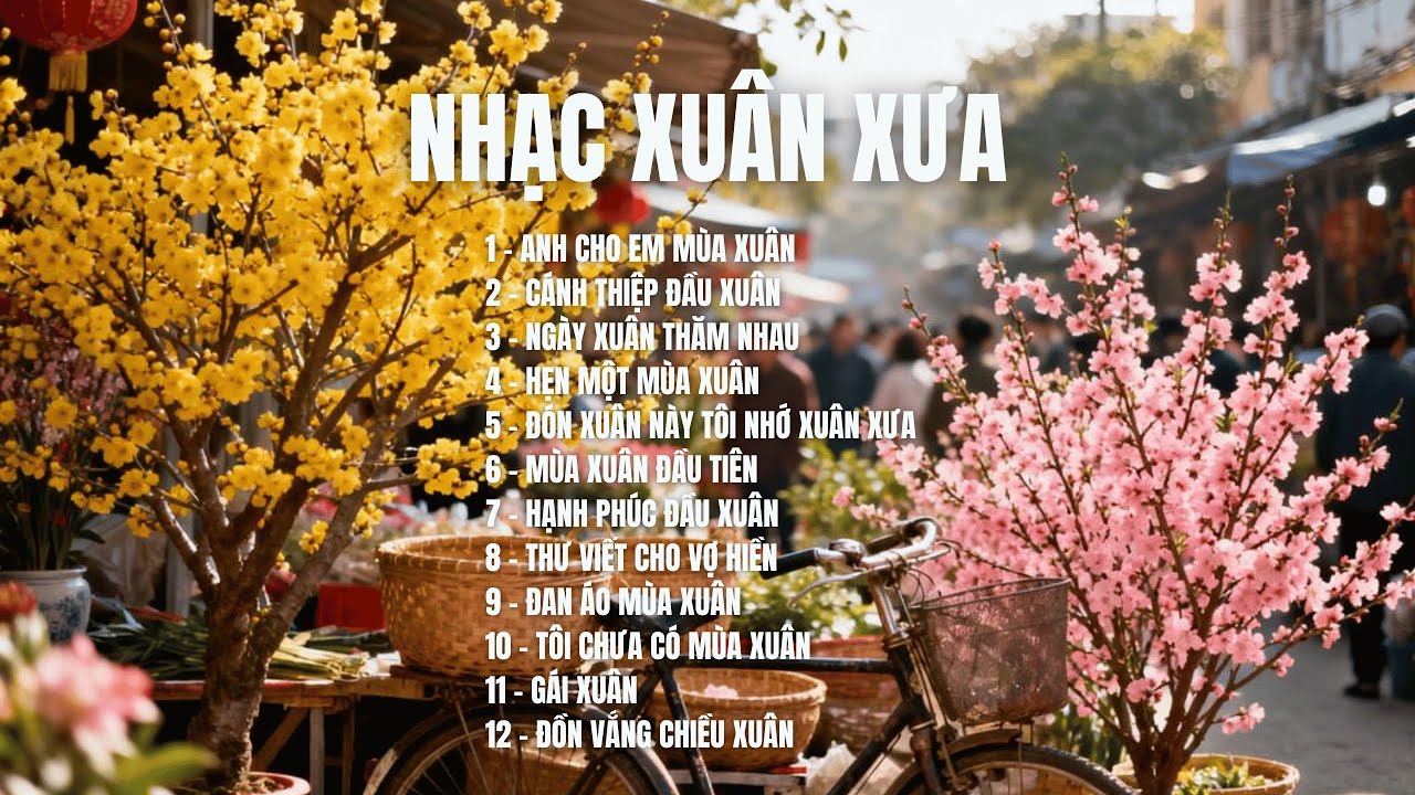 NHẠC XUÂN XƯA | 12 Ca Khúc Xuân Lính Chiến Bất Hủ Cover Phong Cách Mới |SING SONG MELODY