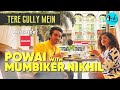 Exploring Powai With MumBIKER Nikhil & Kamiya Jani | Tere Gully Mein With @Zomato  S3E9| Curly Tales