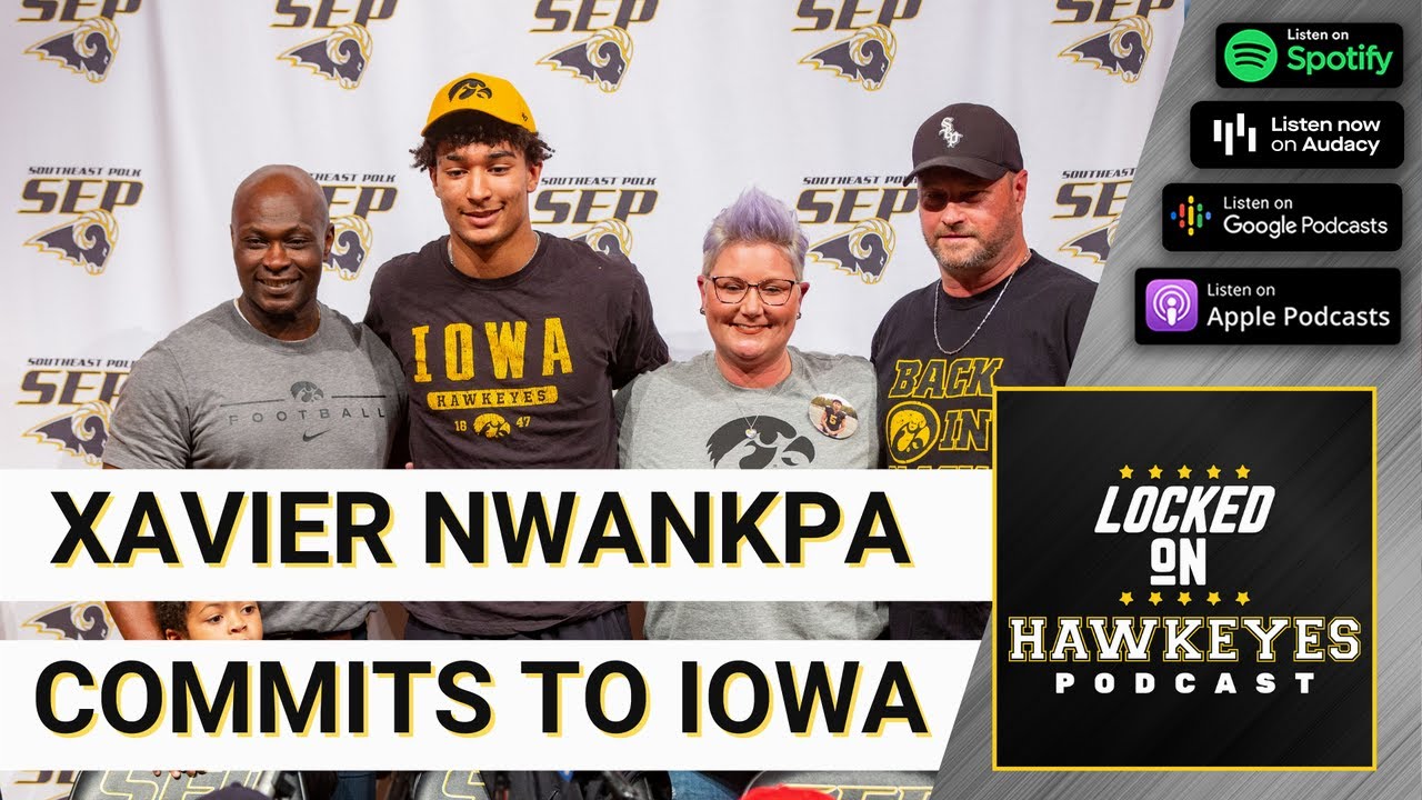 Iowa football lands 5star recruit Xavier Nwankpa Iowa Hawkeyes