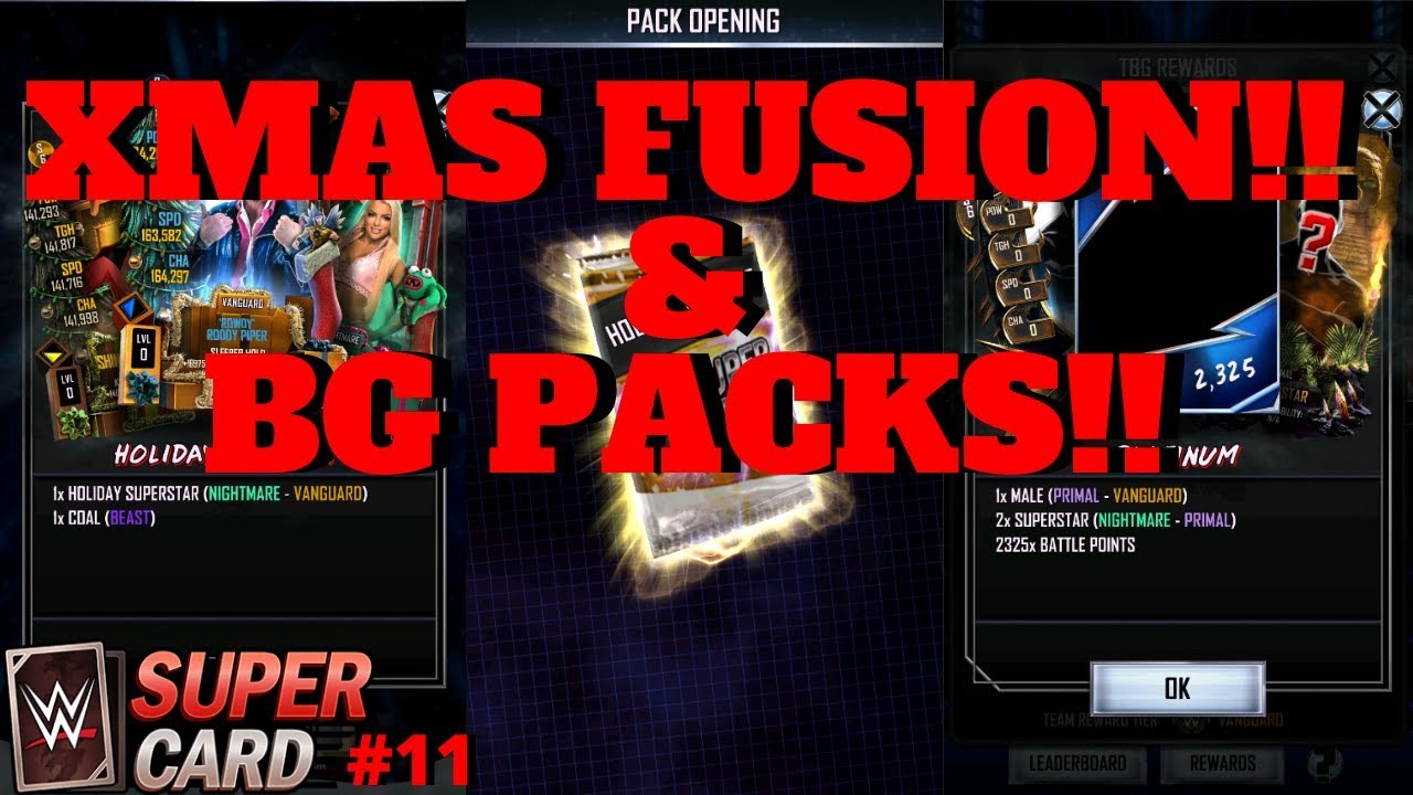 XMAS FUSION!! & 3 VG BG PACKS!!  |  WWE Supercard #11  S6