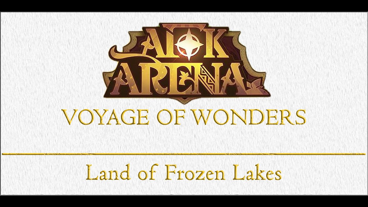 [=AFK ARENA=] Страна замерзших озер | Land of Frozen Lakes | Чудесное путешествие |Voyage of Wonders