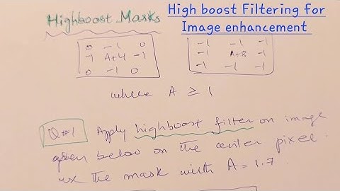 High boost filtering explained with Solved Example #digitalimageprocessing