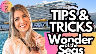 Wonder of the Seas Cruise Ship  Royal Caribbean   10 TIPS & TRICKS to having the BEST Cruise!