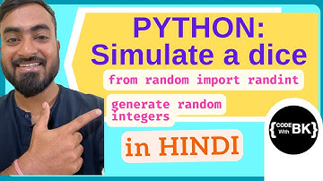 Python program to simulate a dice | Generate random integers between 1-6 | Python coding in Hindi