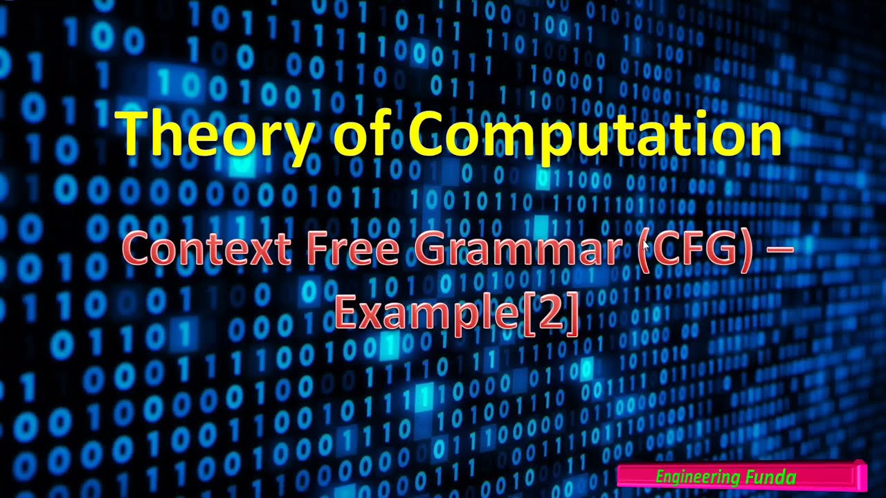 1 - Context Free Grammar Solved Example | Theory of Computation